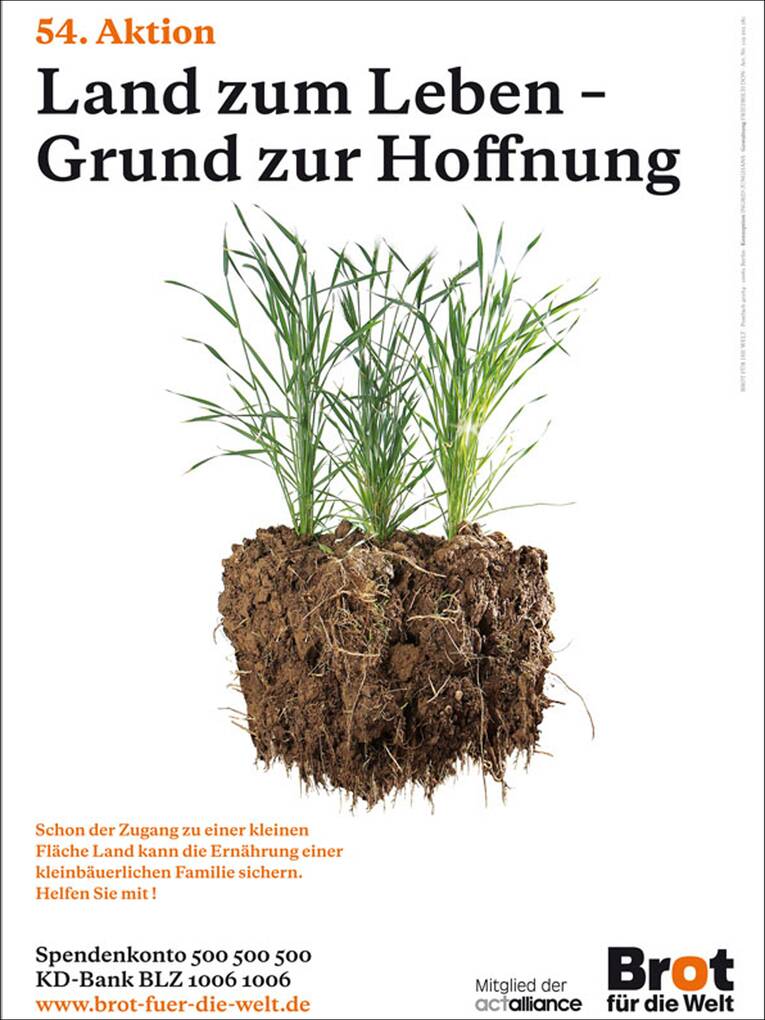 Aktionsplakat von Brot für die Welt „Land zum Leben – Grund zur Hoffnung“