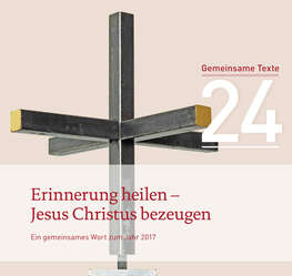 Cover Erinnerung heilen - Jesus Christus bezeugen