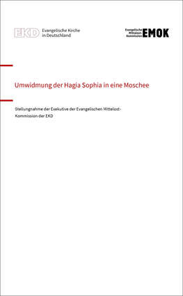 Cover: Stellungnahme EMOK zur Umwidmung der Hagia Sophia in eine Moschee