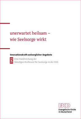 Cover unerwartet heilsam – wie Seelsorge wirkt