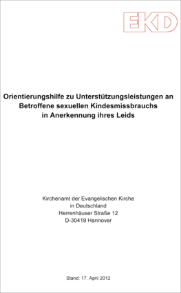  Publikation: Orientierungshilfe  zu Unterstützungsleistungen an Betroffene sexuellen Kindesmissbrauchs in Anerkennung ihres Leids